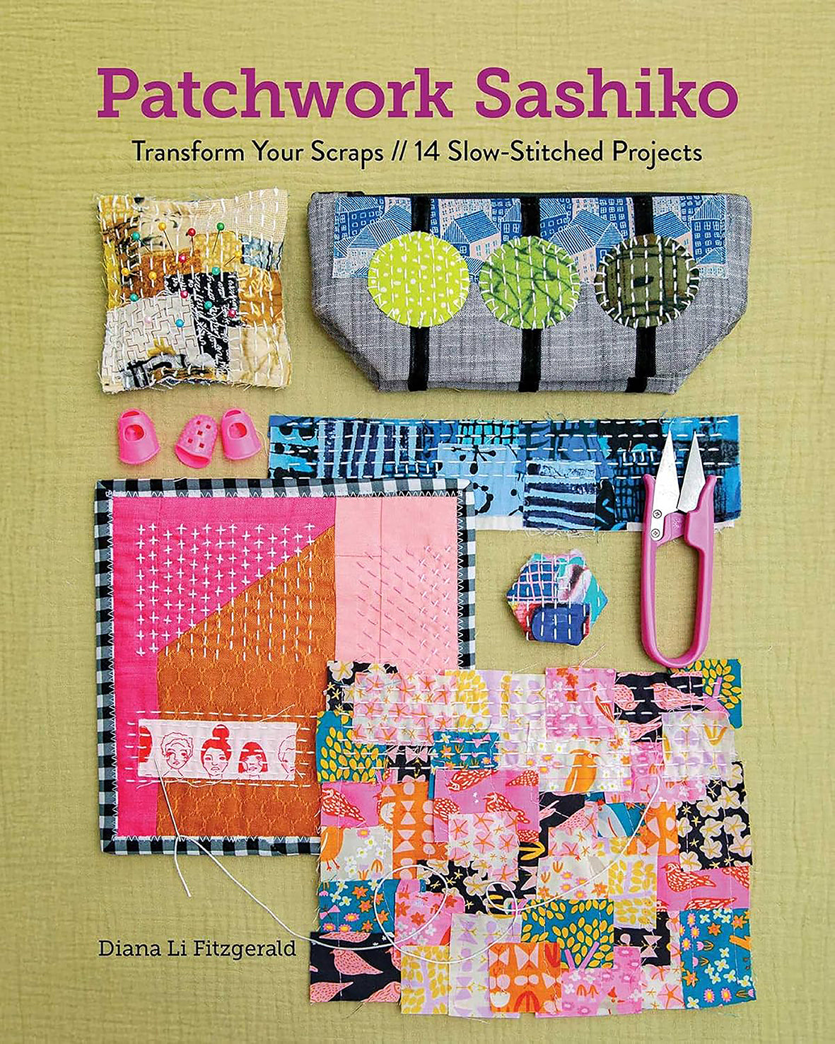 Patchwork Sashiko - 14 Slow-Stitched Projects