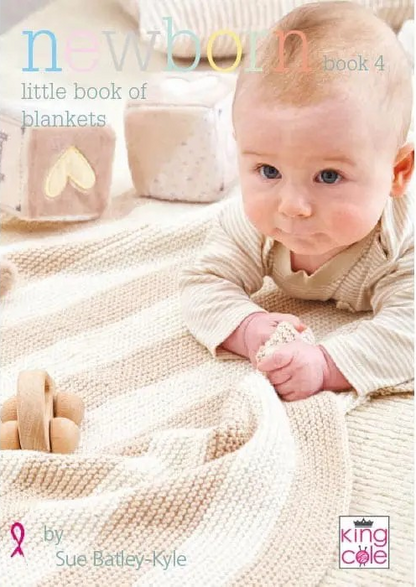 King Cole Newborn Book 4 - Little Book of Blankets - Pattern Book