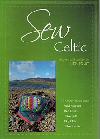 Sew Celtic by Nikki Foley
