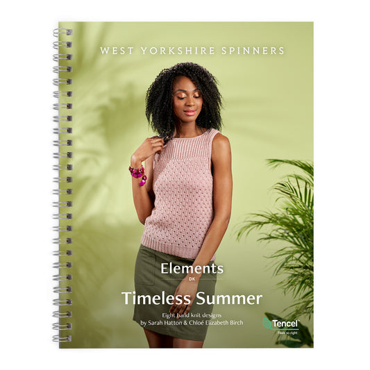 West Yorkshire Spinners - Elements DK - Timeless Summer Pattern Book